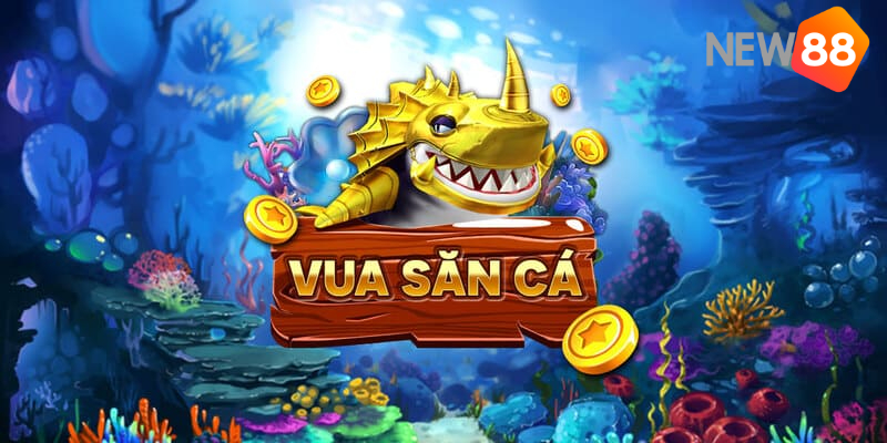 Vua săn cá - Một trong những tựa game được nhiều người ưa thích